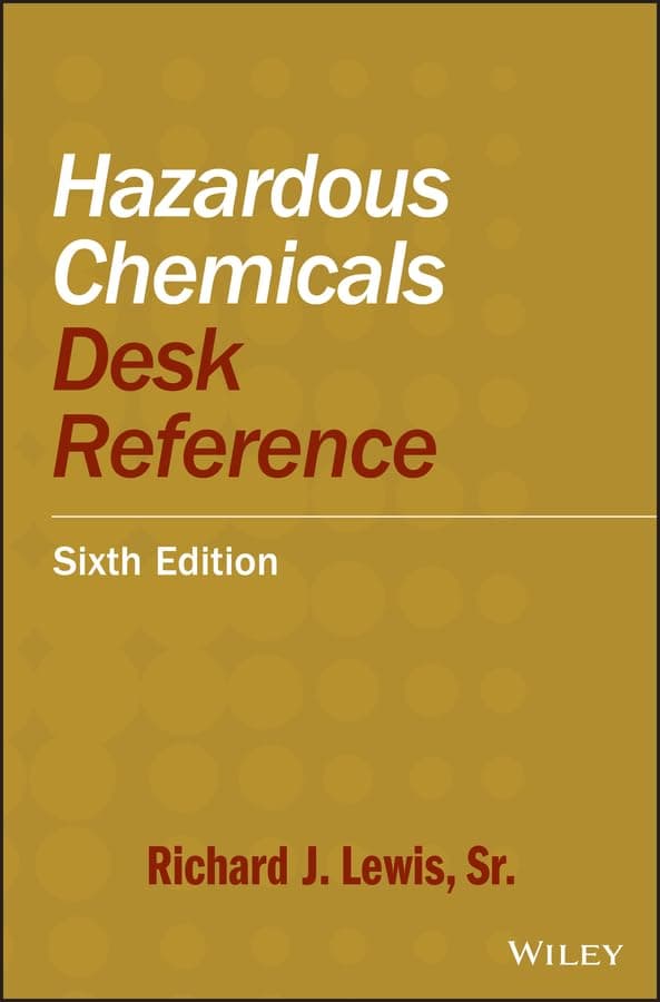 Hazardous Chemicals Desk Reference Lewis, Richard J.