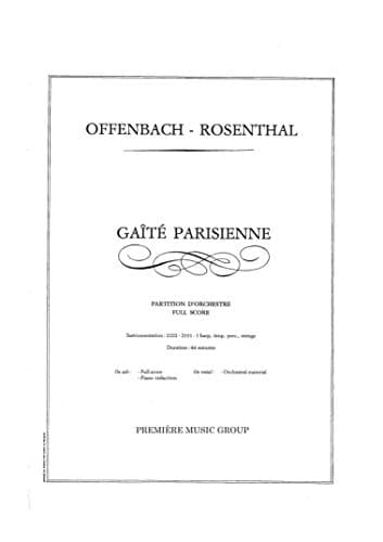 Jacques Offenbach (Rosenthal): Gaite Parisienne (Study Score)