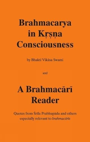 Brahmacarya in Krsna Consciousness