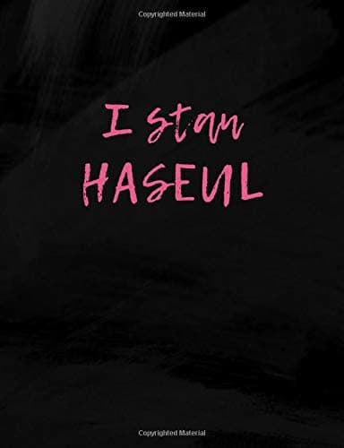 I stan HASEUL: 120 page Lined Notebook and Gift for Loona fans