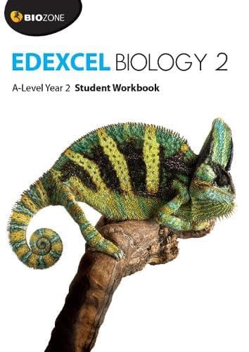 BIOZONE Edexcel Biology 2 A-Level Year 2 Student Workbook (Biology Student Workbook)
