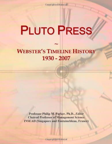 Pluto Press: Webster's Timeline History, 1930 - 2007