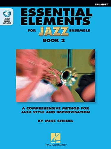 Essential Elements for Jazz Ensemble Book 2 - Bb Trumpet by Mike Steinel Books with Online Audio