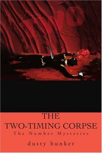 The Two-Timing Corpse: The Number Mysteries
