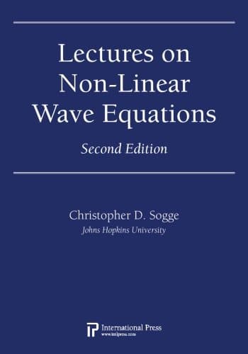 Lectures on Non-Linear Wave Equations, Second Edition