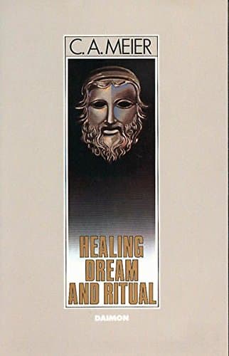 Healing Dream and Ritual (4th Edition)