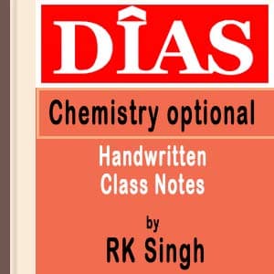 DIAS Chemistry Optional – RK Singh