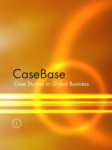 CaseBase: Case Studies in Global Business 29th Edition