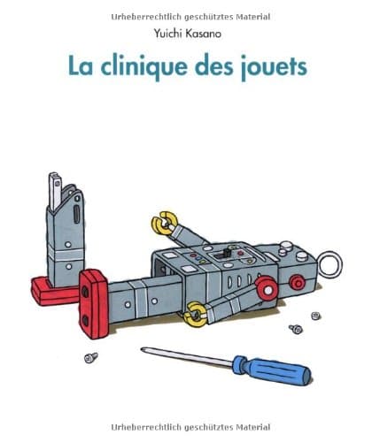 Clinique des jouets (La)