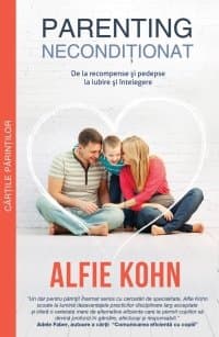 Parenting neconditionat (Romanian books)