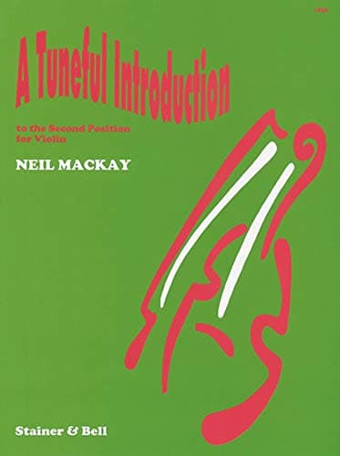 Neil Mackay: A Tuneful Introduction to the Second Position (Stainer & Bell)