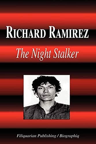 Richard Ramirez - The Night Stalker (Biography)