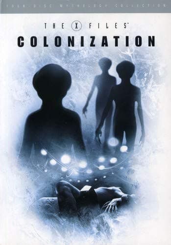 X-Files: Mythology, Volume Three - Colonization