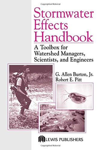 Stormwater Effects Handbook: A Toolbox for Watershed Managers, Scientists, and Engineers