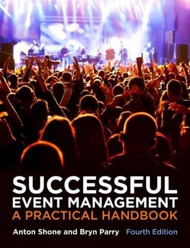 Successful Event Management: A Practical Handbook Paperback – 7 Mar. 2013