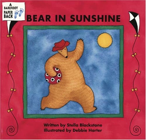 Bear in Sunshine (Bear (Stella Blackstone))
