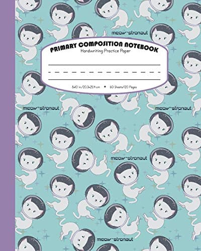 Primary Composition Notebook Handwriting Practice Paper: Dashed Midline - School Exercise Book For Writing Lessons | 120 Lined Pages | Meow-stronaut - Purple (Cats In Outer Space Journal Series) Paperback – 31 July 2018