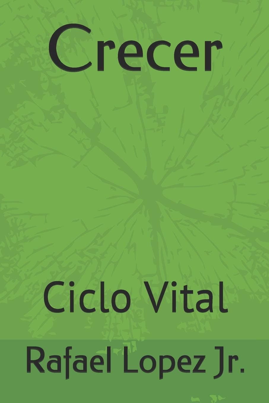 Crecer: Ciclo Vital