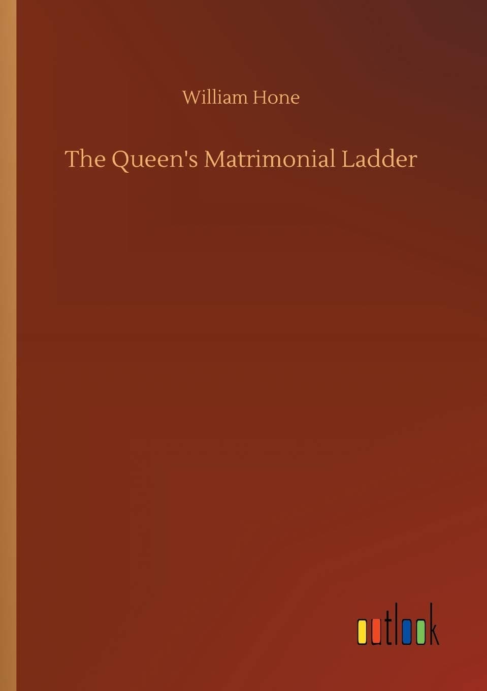The Queen's Matrimonial Ladder