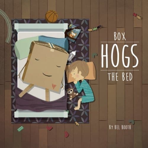 Box Hogs The Bed by Bel Booth (2014-01-03)