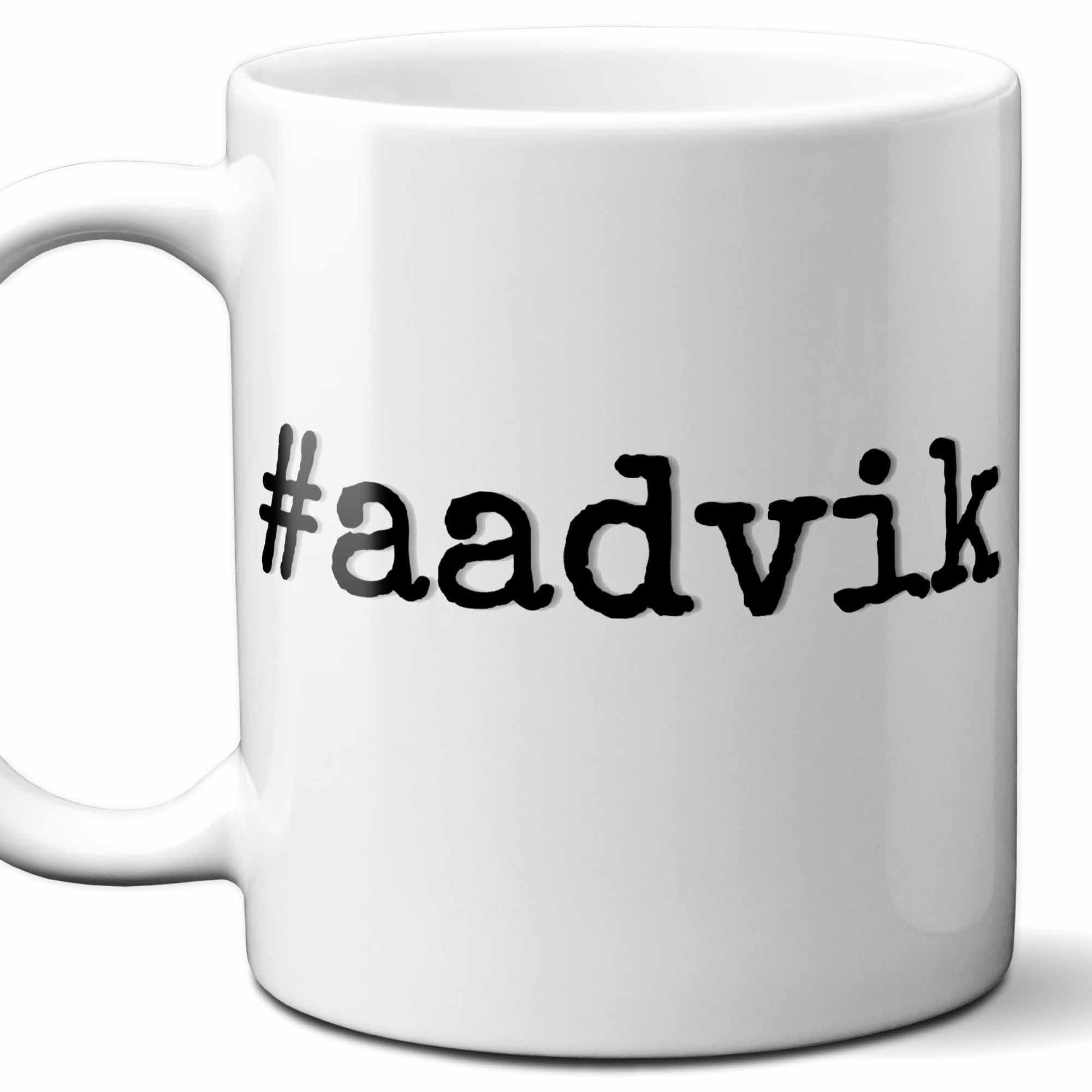 #aadvik - Aadvik Personalized First Name Hashtag Gift Mug. 11 oz.