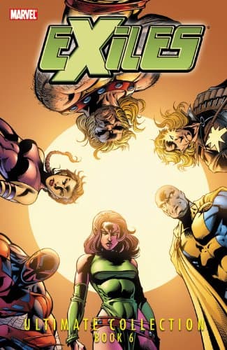 Exiles Ultimate Collection Vol. 6