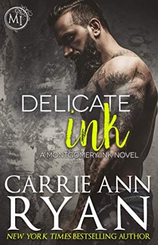 Delicate Ink (Montgomery Ink) Paperback – 10 Oct. 2014