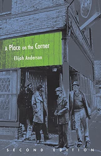 A Place on the Corner, Second Edition (Fieldwork Encounters and Discoveries)