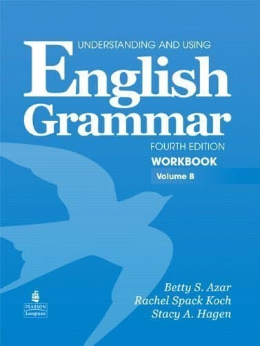 Understanding and Using English Grammar (Volume B) 4th (fourth) Edition by Azar, Betty Schrampfer (2009)