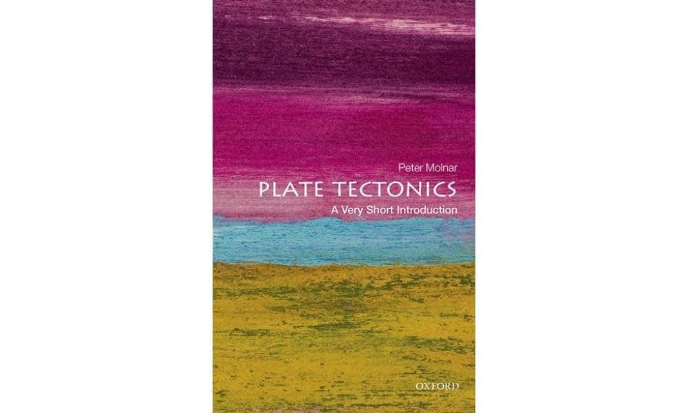 Plate Tectonics: A Very Short Introduction