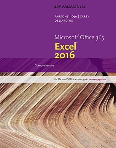 New Perspectives Microsoft®Office 365 & Excel® 2016: Comprehensive