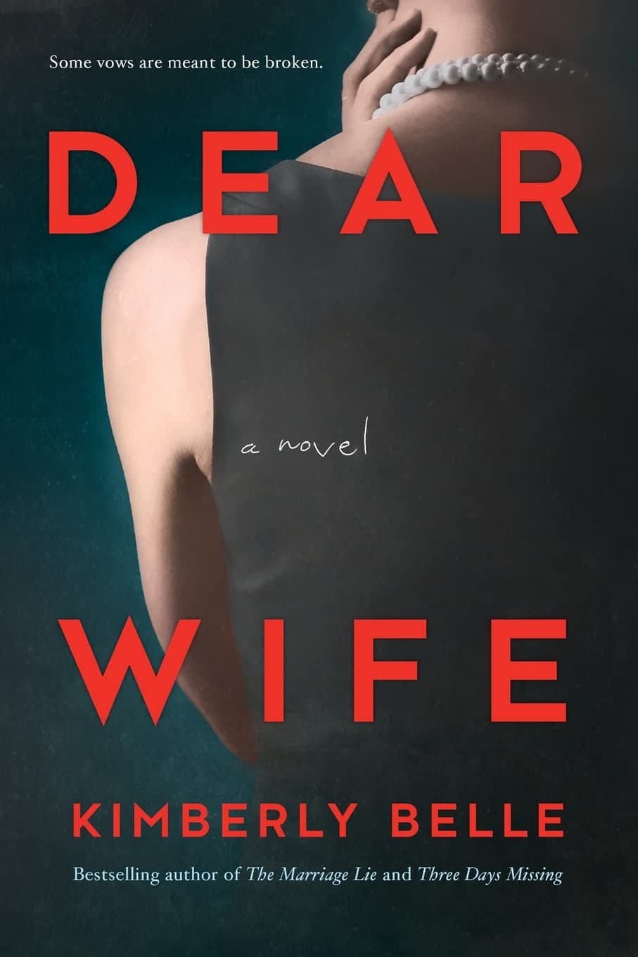 - Dear Wife: A Novel – A Psychological Thriller About a Missing Person and Dark Secrets