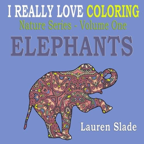 Elephants: Nature Series - Volume One: Volume 1