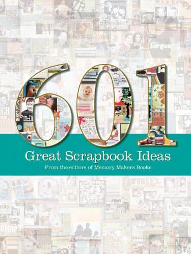 601 Great Scrapbook Ideas Kindle Edition