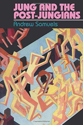 Jung and the Post-Jungians