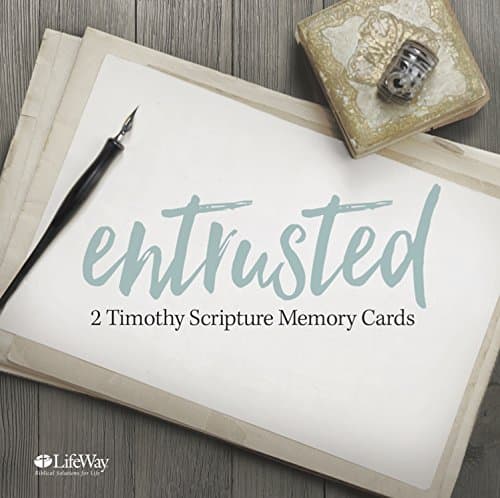 Entrusted 2 Timothy Scripture Memory Cards Cards – July 1, 2016