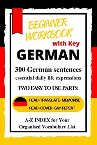 Independently published German Beginner Workbook: A1-A2 Level |Learn German essential daily life expressions Paperback – Big Book