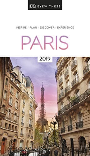 DK Eyewitness Paris: 2020 (Travel Guide)