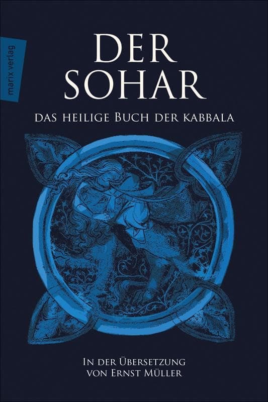 Der Sohar: Das heilige Buch der Kabbala