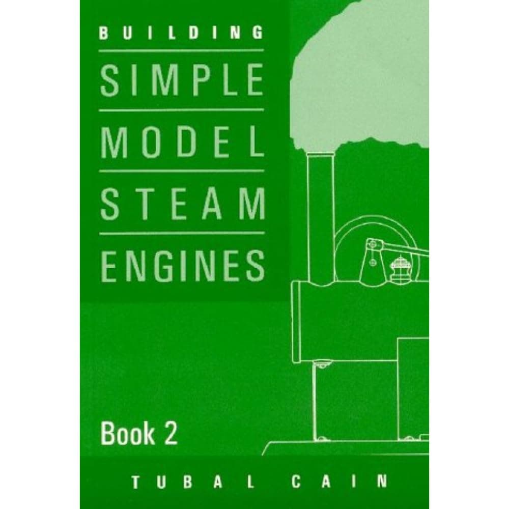 Building Simple Model Steam Engines