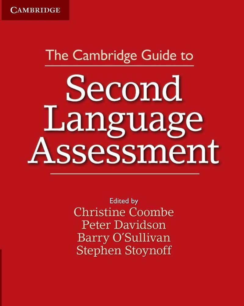 The Cambridge Guide to Second Language Assessment