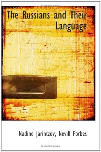 The Russians and Their Language