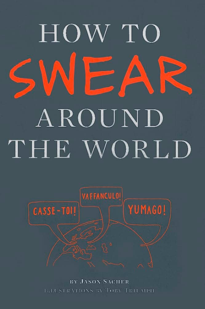 How to Swear Around the World
