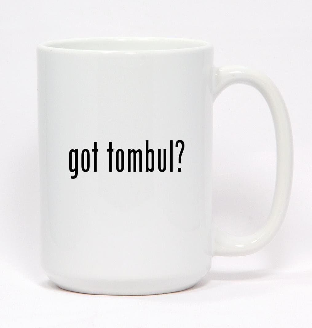 got tombul? - Ceramic Coffee Mug 15oz