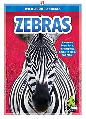 Zebras (Wild About Animals)