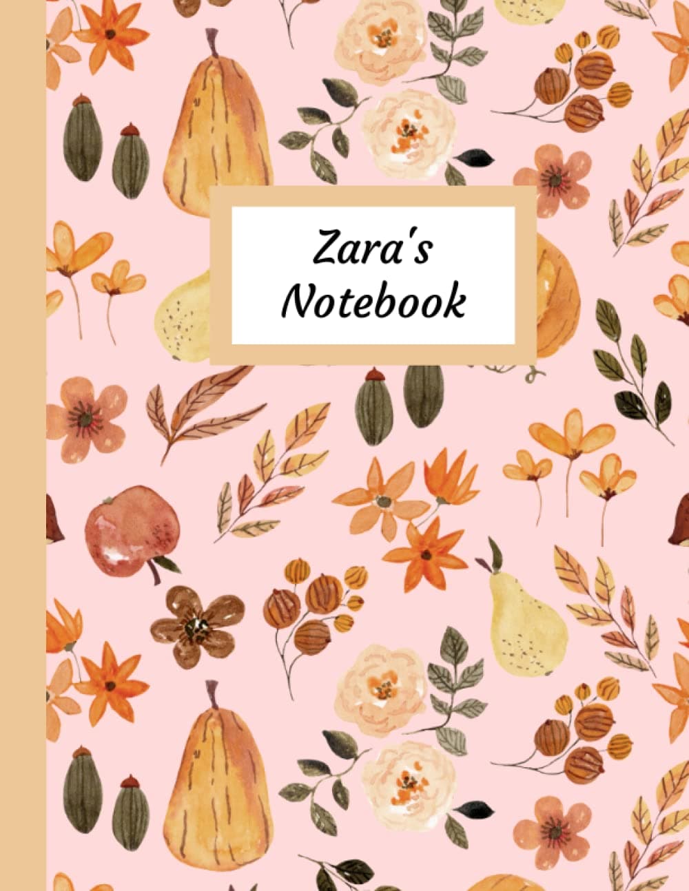 Zara's Notebook: Personalised Autumn Leaf Inspired Lined Journal