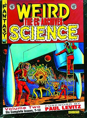 EC Archives: Weird Science Volume 2 (EC ARCHIVES WEIRD SCIENCE HC)