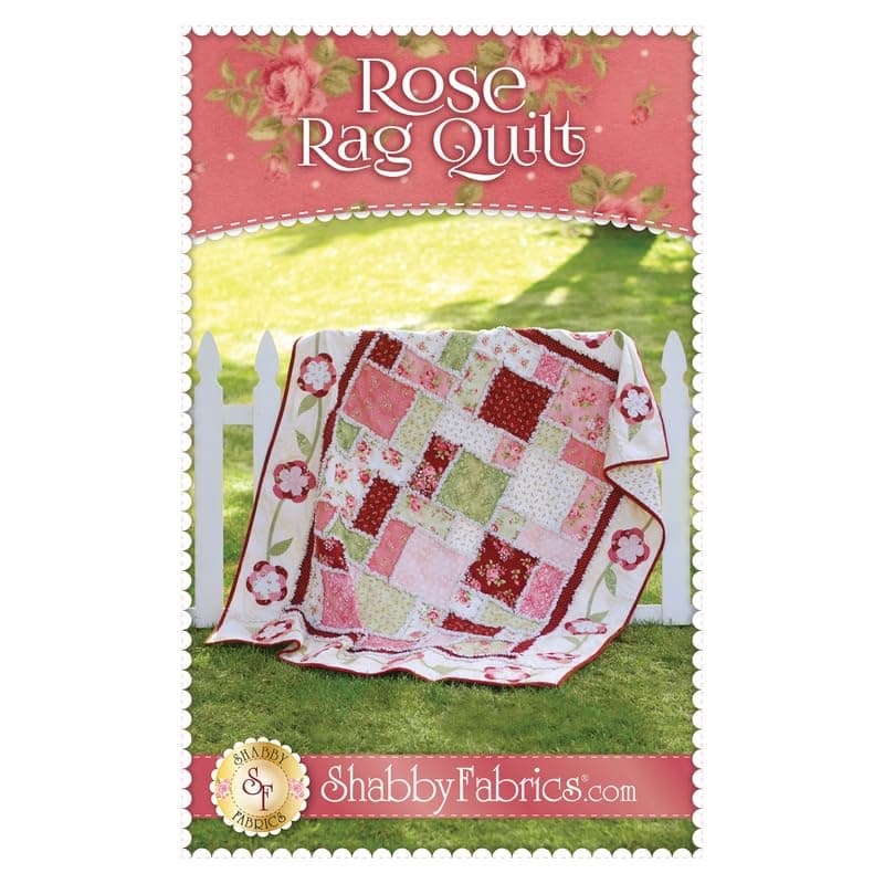 Shabby Fabrics Rose Rag Quilt Pattern - Multi, Lap Size - Quilt Sewing Pattern