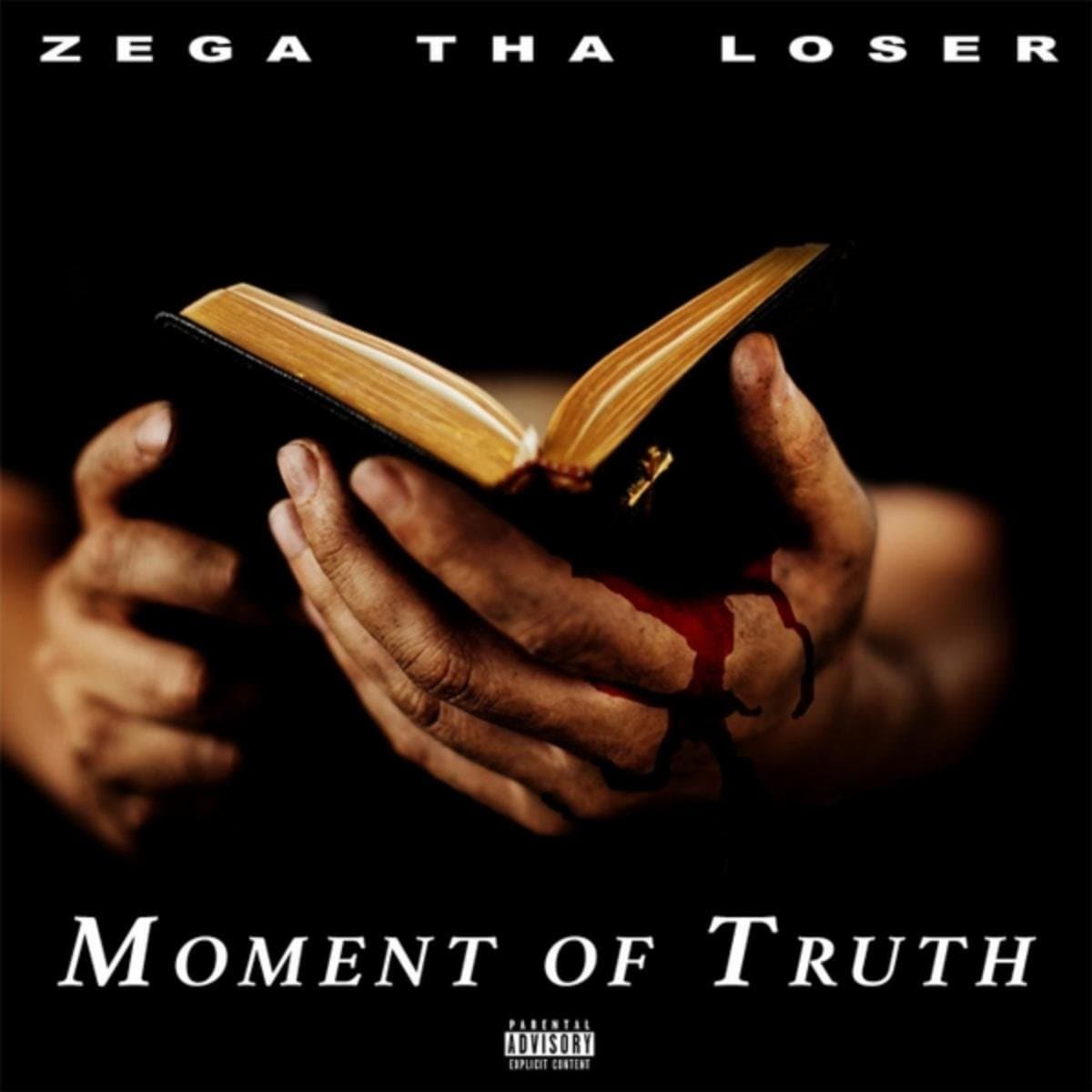 Moment of Truth [Explicit]