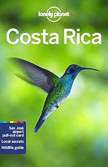 Lonely Planet Costa Rica: Perfect for exploring top sights and taking roads less travelled (Travel Guide) Paperback – 1 Nov. 2021